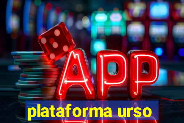 plataforma urso